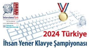 2024 Türkiye İhsan Yener Klavye Şampiyonası