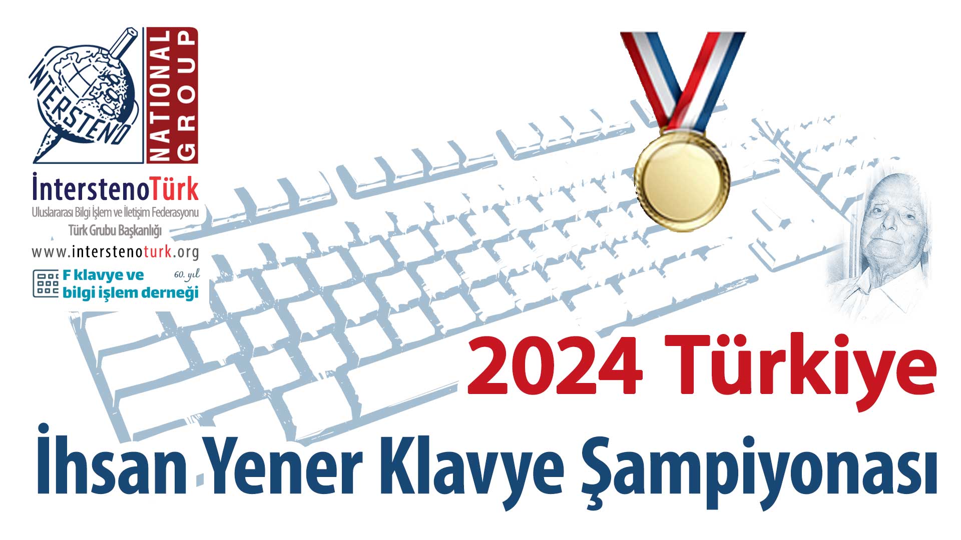 2024 Türkiye İhsan Yener Klavye Şampiyonası İntersteno Türk